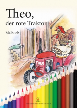 Theo, der rote Traktor. Das Malbuch